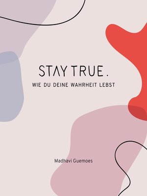 cover image of Stay True.